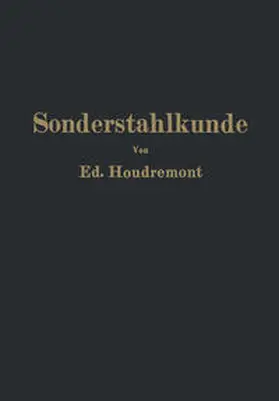 Houdremont |  Einführung in die Sonderstahlkunde | eBook | Sack Fachmedien