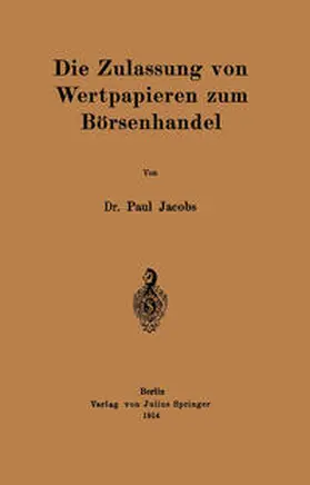 Jacobs |  Die Zulassung von Wertpapieren zum Börsenhandel | eBook | Sack Fachmedien
