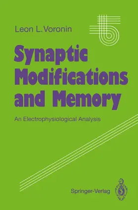 Voronin |  Synaptic Modifications and Memory | Buch |  Sack Fachmedien