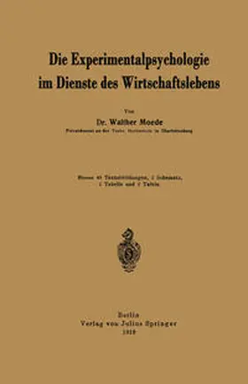 Moede |  Die Experimentalpsychologie im Dienste des Wirtschaftslebens | eBook | Sack Fachmedien