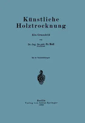 Moll |  Künstliche Holztrocknung | eBook | Sack Fachmedien