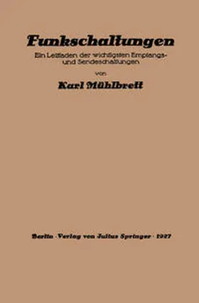 Mühlbrett |  Funkschaltungen | eBook | Sack Fachmedien
