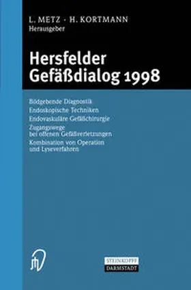 Metz / Kortmann |  Hersfelder Gefäßdialog 1998 | eBook | Sack Fachmedien