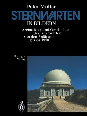 Müller |  Sternwarten in Bildern | Buch |  Sack Fachmedien