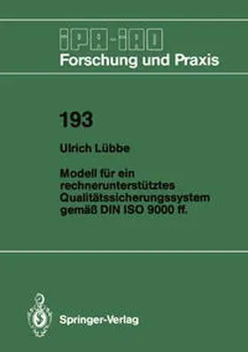 Lübbe |  Modell für ein rechnerunterstütztes Qualitätssicherungssystem gemäß DIN ISO 9000 ff. | eBook | Sack Fachmedien