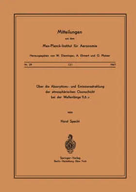 Specht |  Über die Absorptions- und Emissionsstrahlung der Atmosphärischen Ozonschicht bei der Wellenlänge 9,6 µ | eBook | Sack Fachmedien