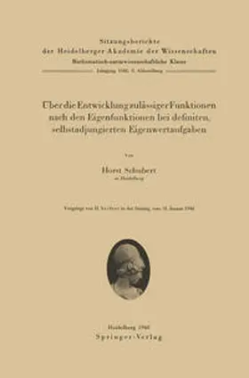 Schubert |  Über die Entwicklung zulässiger Funktionen nach den Eigenfunktionen bei definiten, selbstadjungierten Eigenwertaufgaben | eBook | Sack Fachmedien