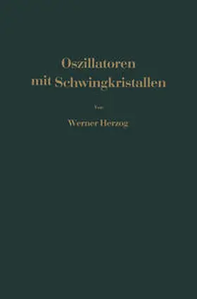 Herzog | Oszillatoren mit Schwingkristallen | E-Book | www.sack.de