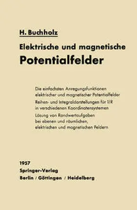 Buchholz |  Elektrische und magnetische Potentialfelder | eBook | Sack Fachmedien