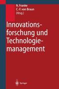 Braun / Franke |  Innovationsforschung und Technologiemanagement | Buch |  Sack Fachmedien