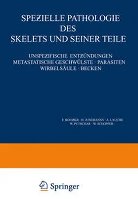  Spezielle Pathologie des Skelets und Seiner Teile | eBook | Sack Fachmedien
