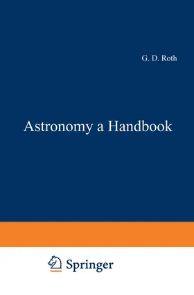 Roth |  Astronomy: a Handbook | Buch |  Sack Fachmedien
