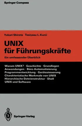 Shirota / Kunii | UNIX für Führungskräfte | Buch | 978-3-642-48343-1 | sack.de