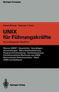 Shirota / Kunii |  UNIX für Führungskräfte | Buch |  Sack Fachmedien