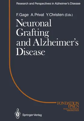 Gage / Privat |  Neuronal Grafting and Alzheimer's Disease | Buch |  Sack Fachmedien