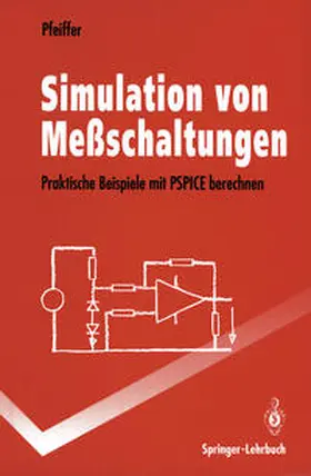 Pfeiffer |  Simulation von Meßschaltungen | eBook | Sack Fachmedien