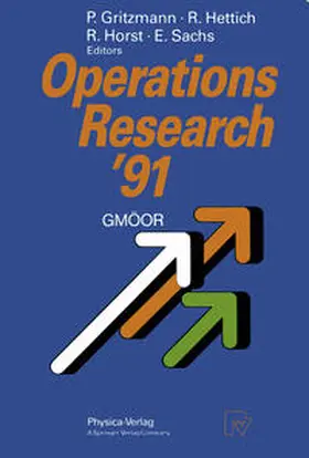 Gritzmann / Hettich / Horst |  Operations Research ’91 | eBook | Sack Fachmedien