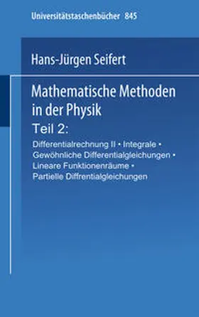 Seifert |  Mathematische Methoden in der Physik | eBook | Sack Fachmedien