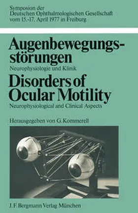 Kommerell |  Augenbewegungsstörungen / Disorders of Ocular Motility | eBook | Sack Fachmedien
