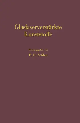 Selden |  Glasfaserverstärkte Kunststoffe | Buch |  Sack Fachmedien