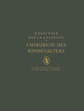 Drachter / Gossmann | Chirurgie des Kindesalters | E-Book | sack.de