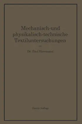 Heermann |  Mechanisch- und physikalisch-technische Textiluntersuchungen | eBook | Sack Fachmedien