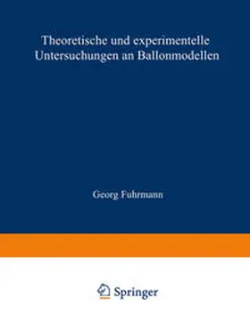 Fuhrmann | Theoretische und experimentelle Untersuchungen an Ballonmodellen | E-Book | www.sack.de