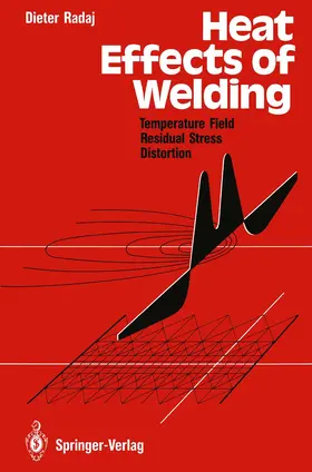 Radaj |  Heat Effects of Welding | Buch |  Sack Fachmedien