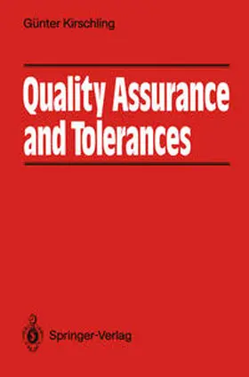 Kirschling |  Quality Assurance and Tolerance | eBook | Sack Fachmedien