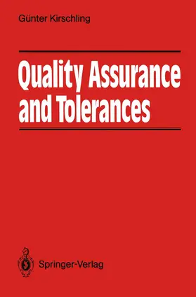 Kirschling |  Quality Assurance and Tolerance | Buch |  Sack Fachmedien