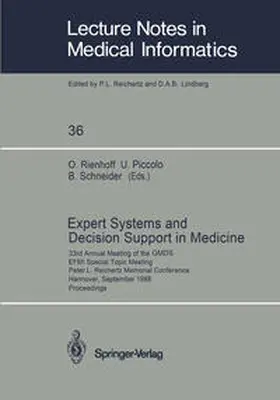 Rienhoff / Piccolo / Schneider |  Expert Systems and Decision Support in Medicine | eBook | Sack Fachmedien