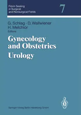 Schlag / Wallwiener / Melchior |  Gynecology and Obstetrics Urology | eBook | Sack Fachmedien