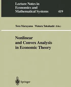 Maruyama / Takahashi |  Nonlinear and Convex Analysis in Economic Theory | eBook | Sack Fachmedien