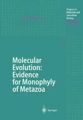 Müller |  Molecular Evolution: Evidence for Monophyly of Metazoa | eBook | Sack Fachmedien