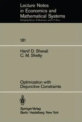 Sherali / Shetty |  Optimization with Disjunctive Constraints | eBook | Sack Fachmedien