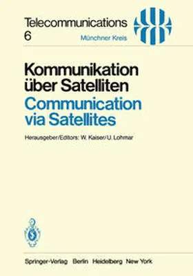Kaiser / Lohmar | Kommunikation über Satelliten / Communication via Satellites | E-Book | www.sack.de