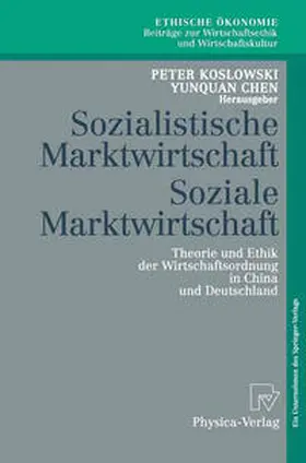 Koslowski / Chen |  Sozialistische Marktwirtschaft Soziale Marktwirtschaft | eBook | Sack Fachmedien