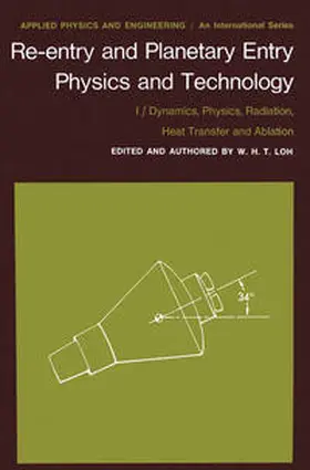 Loh |  Re-entry and Planetary Entry Physics and Technology | eBook | Sack Fachmedien