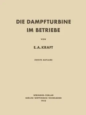 Kraft |  Die Dampfturbine im Betriebe | Buch |  Sack Fachmedien