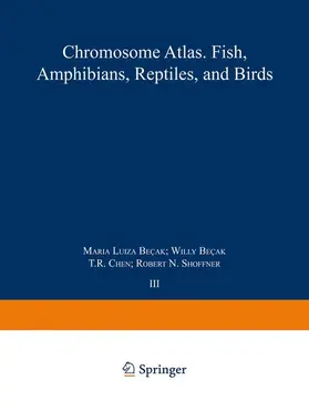 Benirschke / Hsu / Becak |  Chromosome Atlas: Fish, Amphibians, Reptiles and Birds | Buch |  Sack Fachmedien