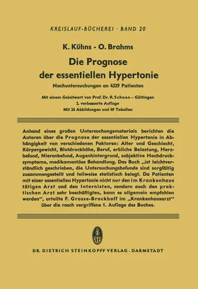 Kühns / Brahms |  Die Prognose der Essentiellen Hypertonie | Buch |  Sack Fachmedien