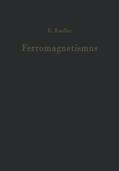 Kneller |  Ferromagnetismus | Buch |  Sack Fachmedien