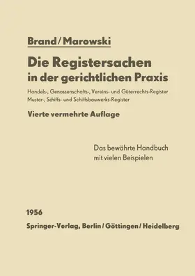 Brand / Marowski |  Die Registersachen in der gerichtlichen Praxis | Buch |  Sack Fachmedien