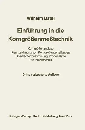 Batel |  Einführung in die Korngrößenmeßtechnik | Buch |  Sack Fachmedien