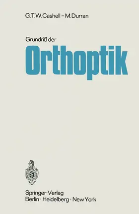 Cashell / Durran |  Grundriß der Orthoptik | Buch |  Sack Fachmedien