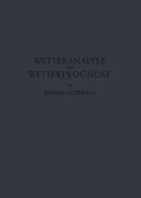 Scherhag |  Neue Methoden der Wetteranalyse und Wetterprognose | eBook | Sack Fachmedien