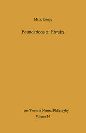 Bunge |  Foundations of Physics | eBook | Sack Fachmedien