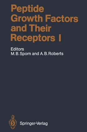 Sporn / Roberts |  Peptide Growth Factors and Their Receptors I | Buch |  Sack Fachmedien