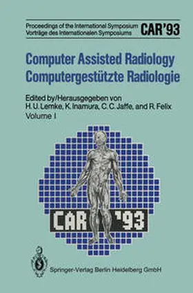 Lemke / Inamura / Jaffe | Computer Assisted Radiology / Computergestützte Radiologie | E-Book | sack.de