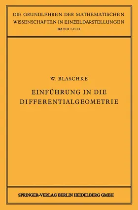 Blaschke / Grammel / Hopf |  Einführung in die Differentialgeometrie | Buch |  Sack Fachmedien